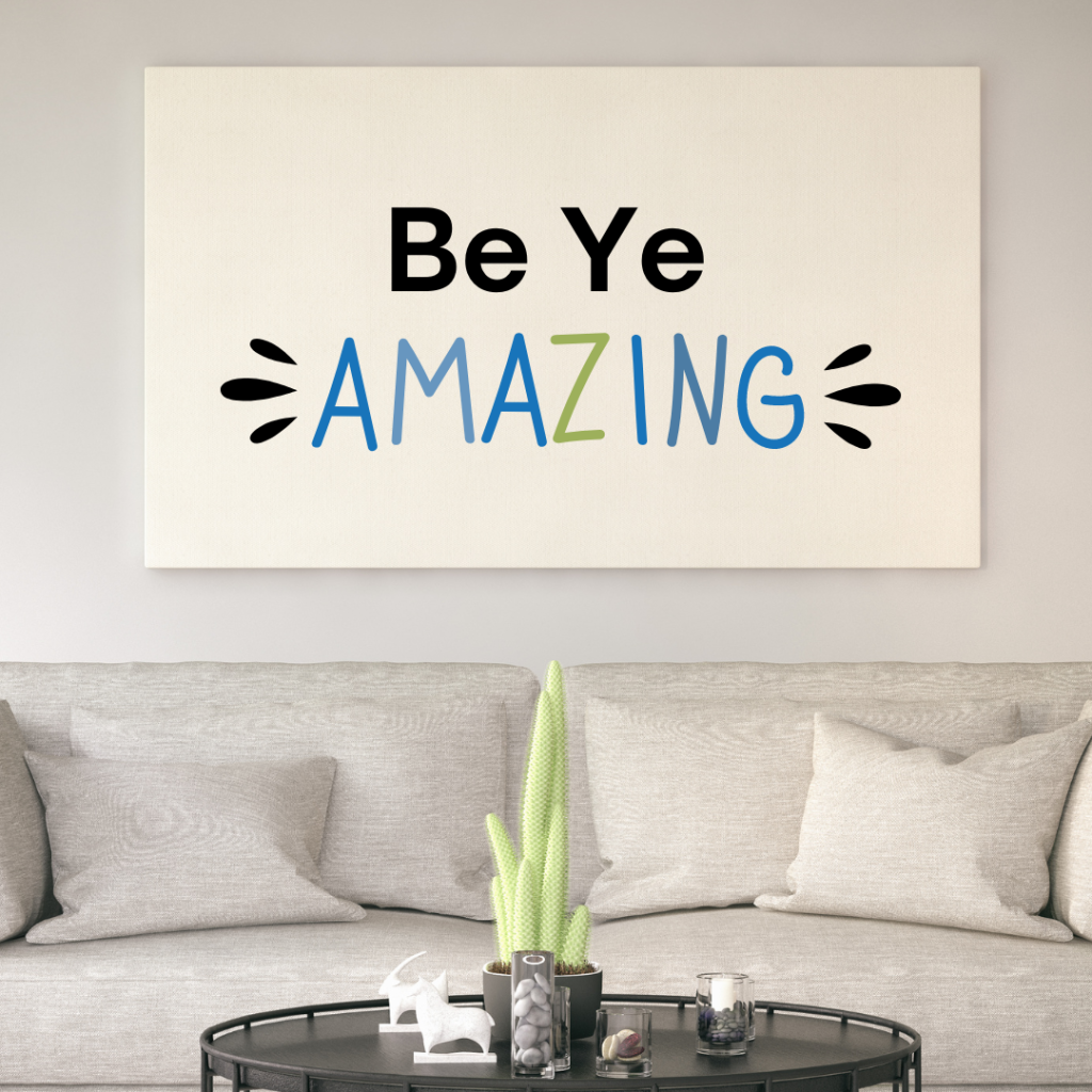 be Ye Amazing